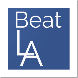 Beat LA! Posters and Art